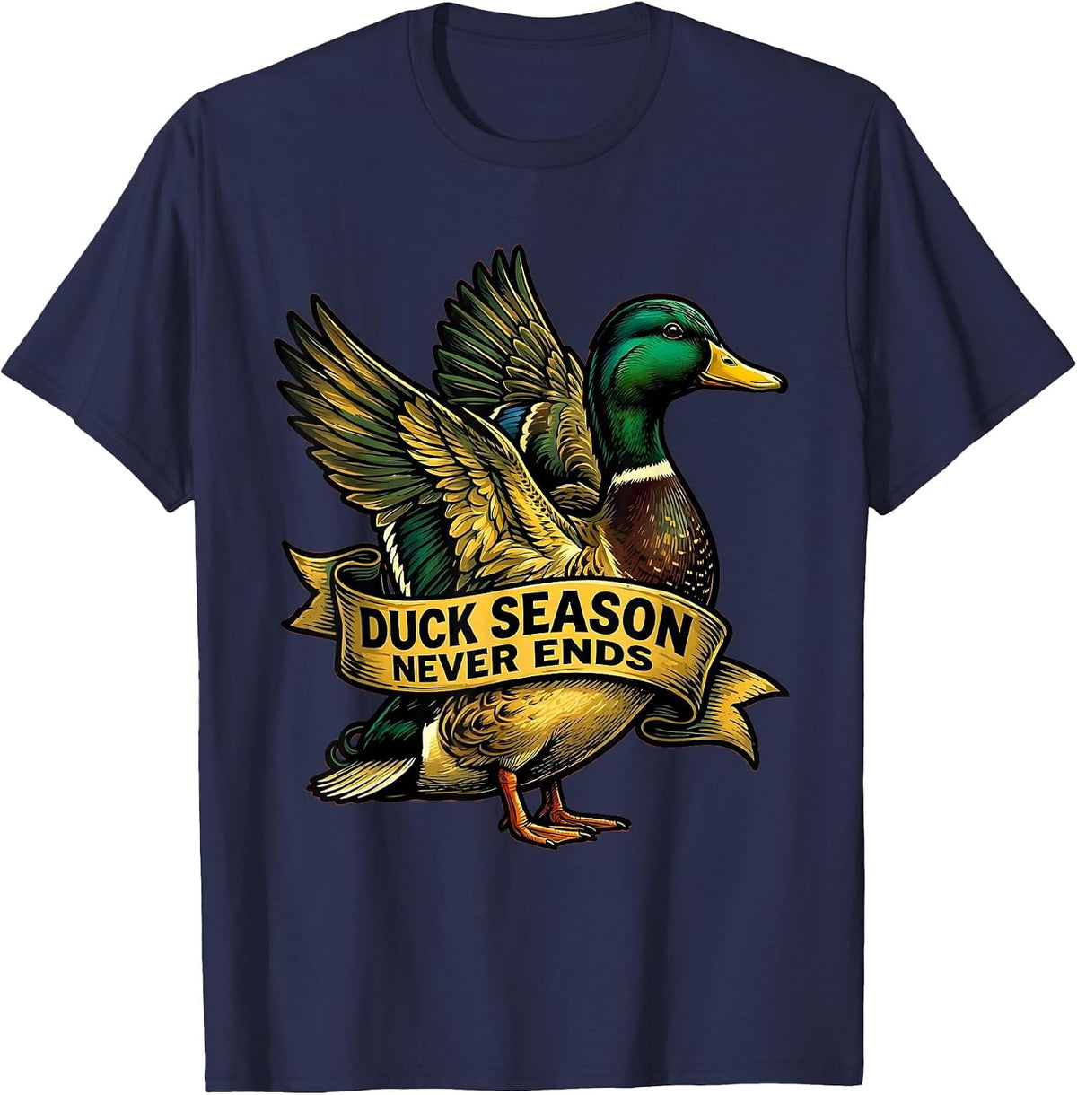 Duck Camo Duck Season Never Ends Design T-Shirt - Navy Blue