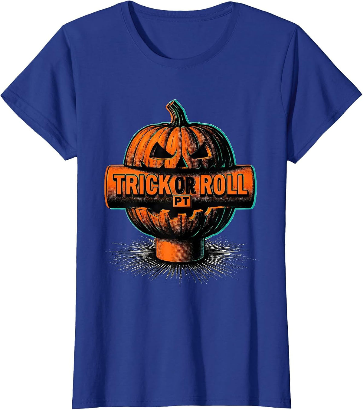 Women's Trick Or Roll PT Halloween Physical Therapy Therapist Humor T-Shirt - Royal Blue