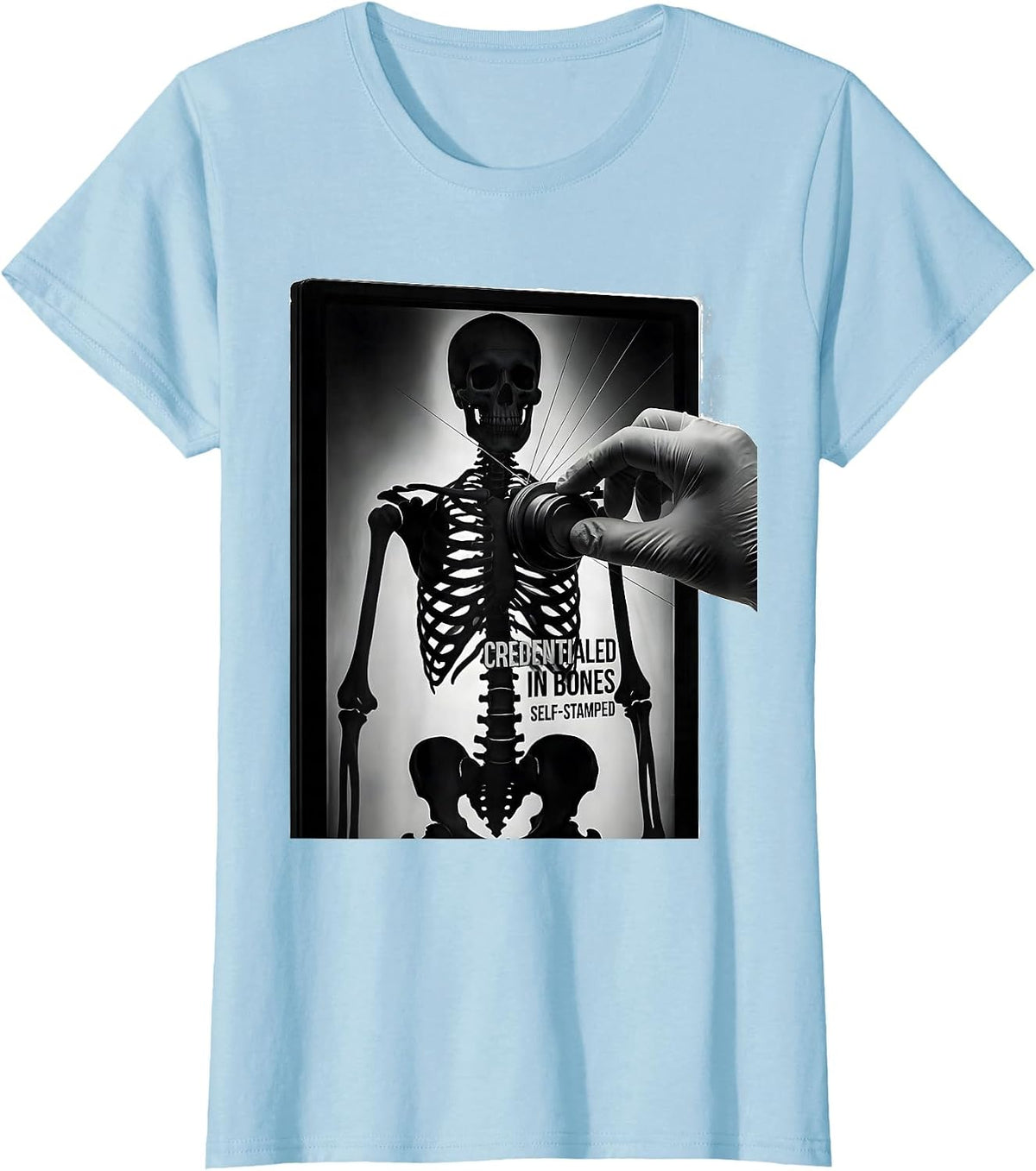 Women's Credentialed In Bones, Self-Stamped Funny Radiology Tech T-Shirt - Baby Blue
