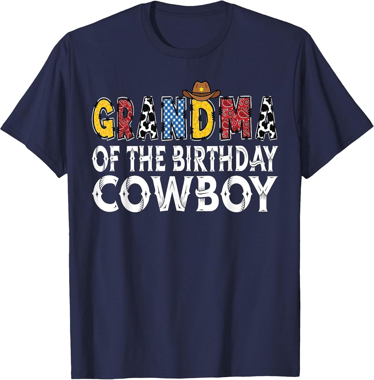 Grandma 1st Birthday Cowboy Western Grandma Birthday Boy T-Shirt - Navy Blue