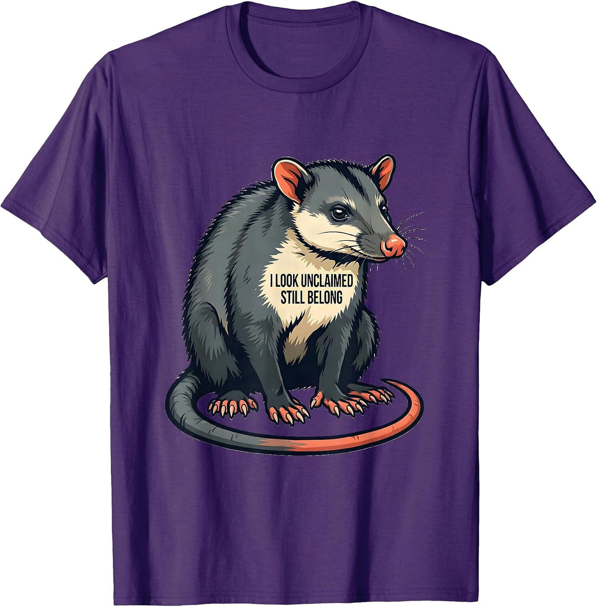 I Look Unclaimed Still Belong Funny Opossum Meme Animal T-Shirt - Purple