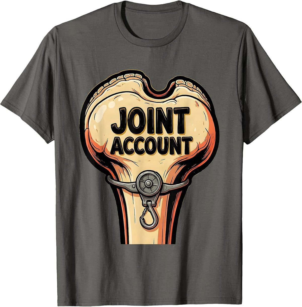 Men's Joint Account Funny Physical Therapist OT Pun Humor Gift T-Shirt - Asphalt Grey