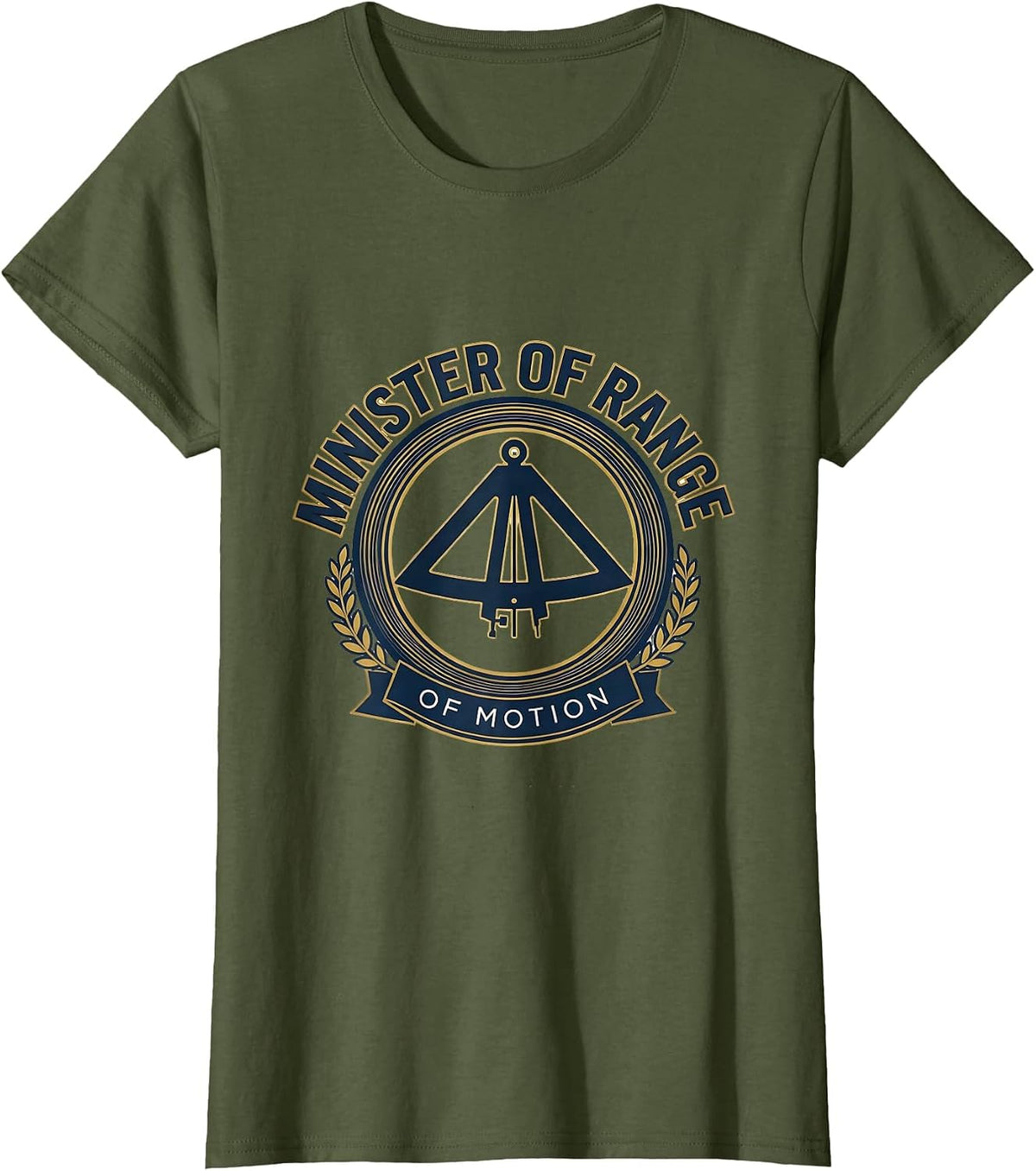 Women's Minister Of Range Of Motion Funny Physical Therapist PT OT T-Shirt - Olive Green