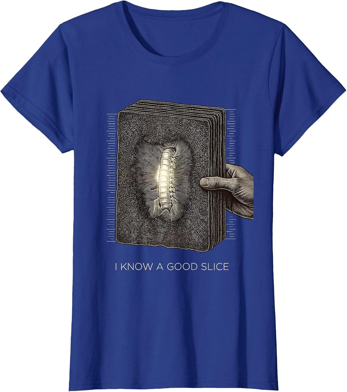 Women's I Know A Good Slice Radiology Tech CT Tech Humor T-Shirt - Royal Blue