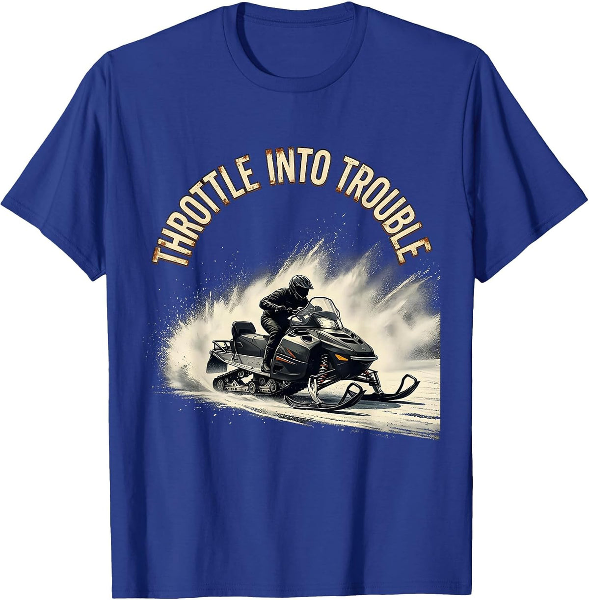 Throttle Into Trouble Vintage Snowmobile Rider Winter Sports T-Shirt - Royal Blue
