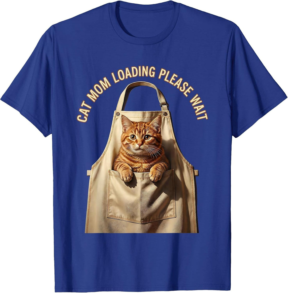 Cat Mom Loading Please Wait Funny Cat Design T-Shirt - Royal Blue