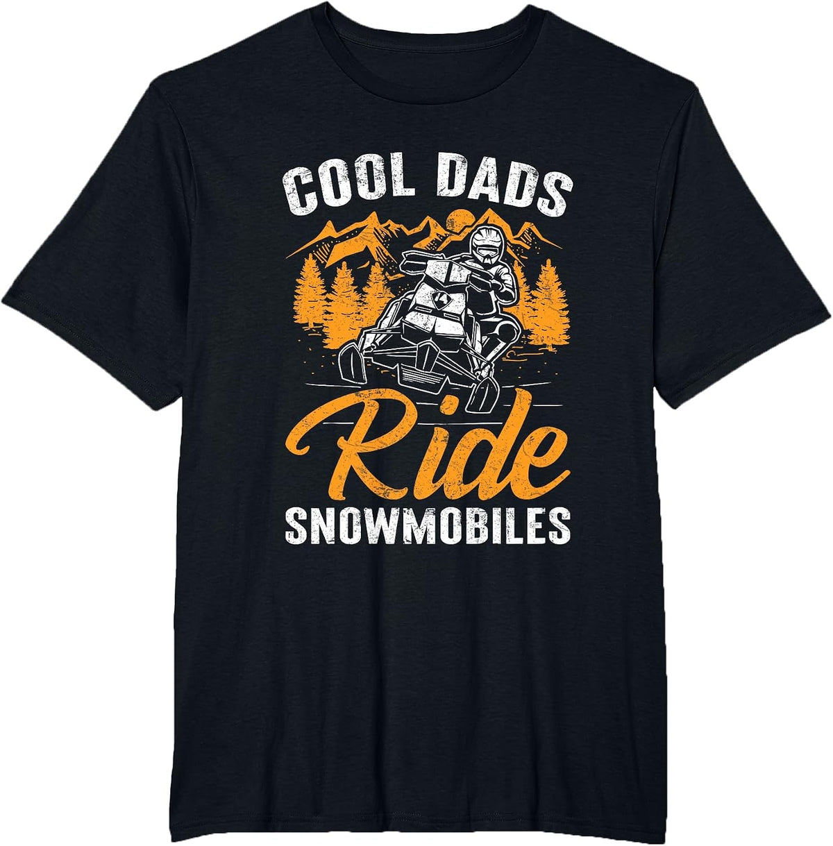 Cool Dads Ride Snowmobiles - Father Snowcross Motor Sled T-Shirt - Black