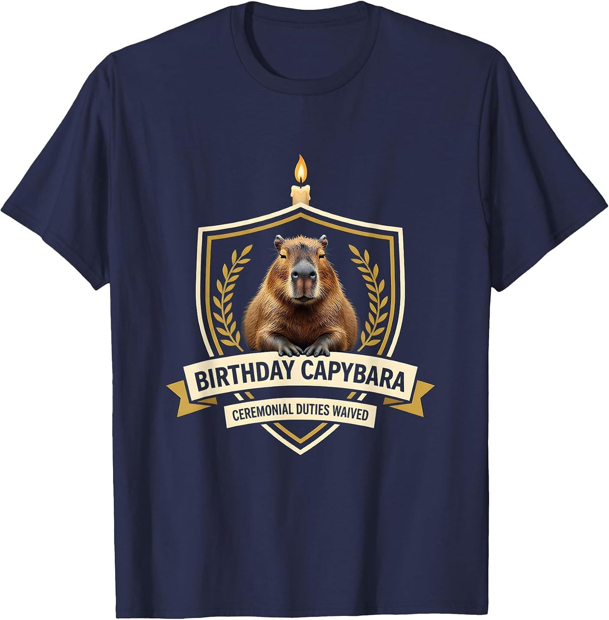Men's Birthday Capybara, Ceremonial Duties Waived Funny T-Shirt - Navy Blue