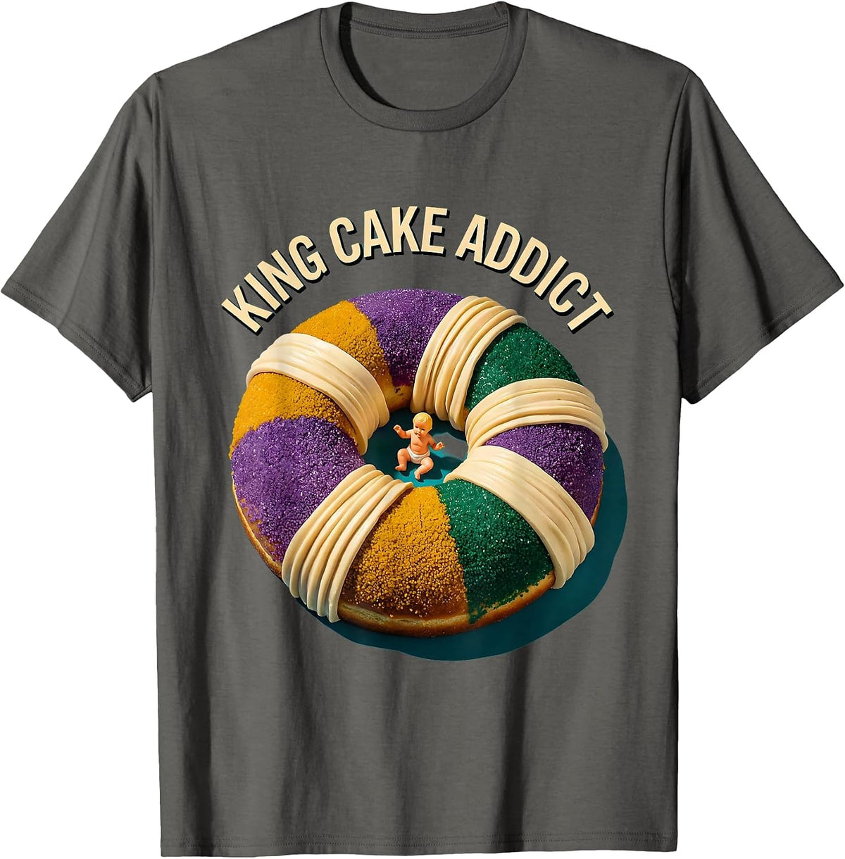 King Cake Addict Mardi Gras Festive Design T-Shirt - Asphalt Grey