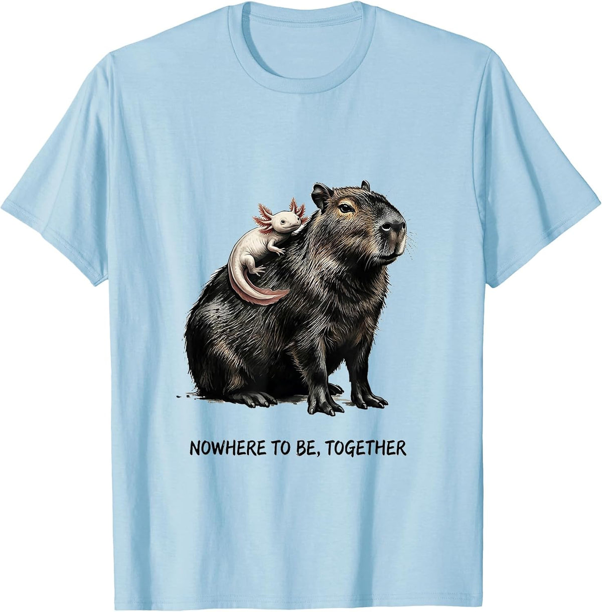 Men's Nowhere To Be Together Cute Capybara Axolotl Kawaii Animal T-Shirt - Baby Blue