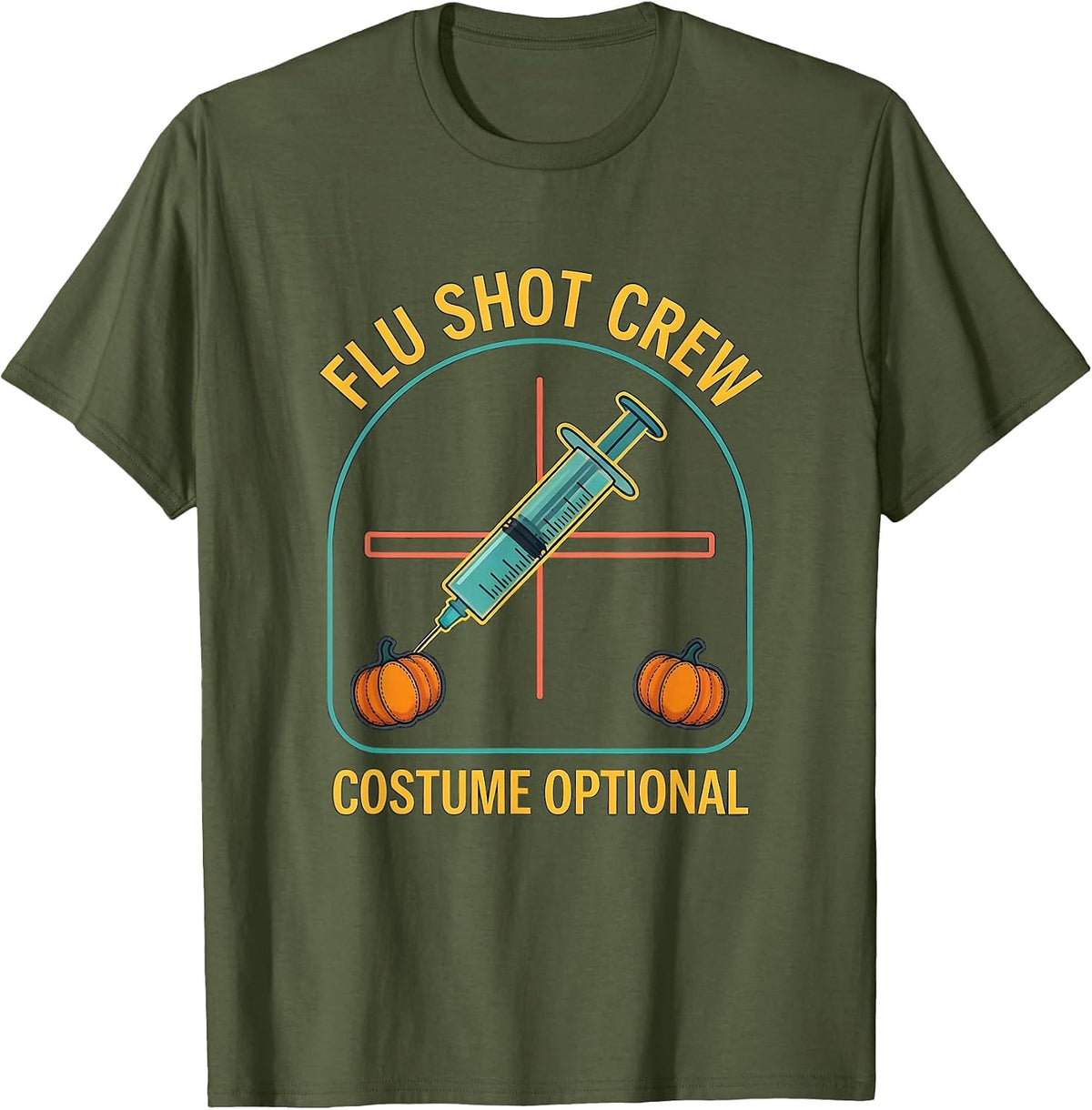Men's Flu Shot Crew Costume Optional Funny Nurse Halloween Humor T-Shirt - Olive Green