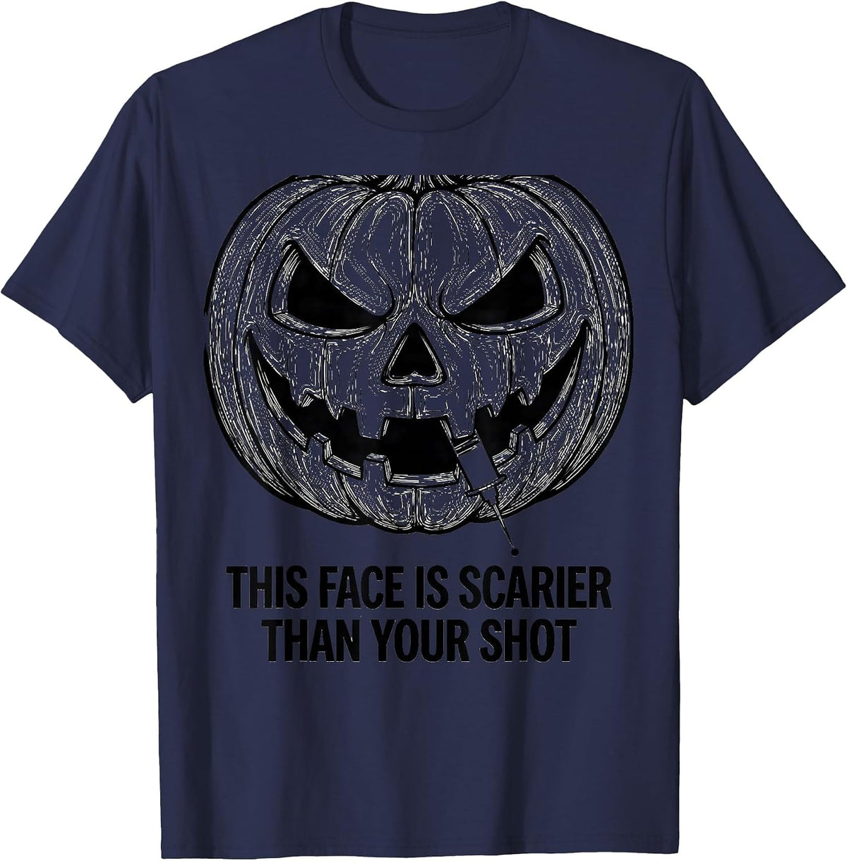 Men's This Face Is Scarier Than Your Shot Funny Halloween Nurse T-Shirt - Navy Blue