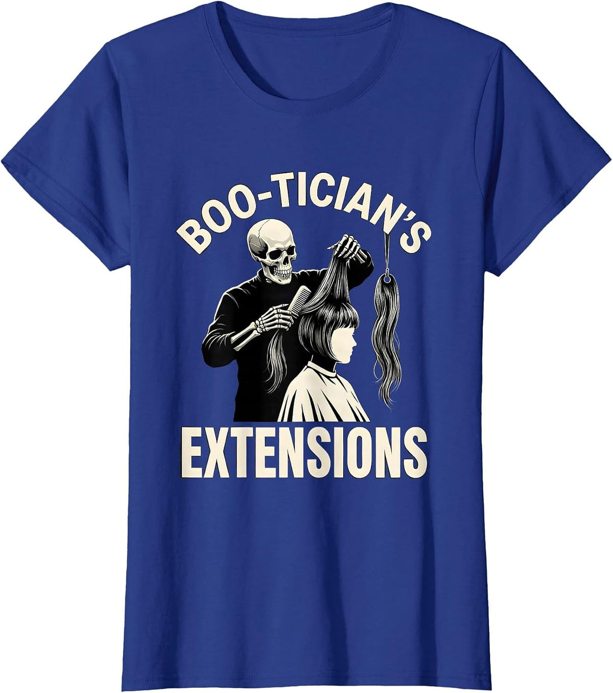 Women's Boo-tician's Extensions Skeleton Hairstylist Halloween Humor T-Shirt - Royal Blue