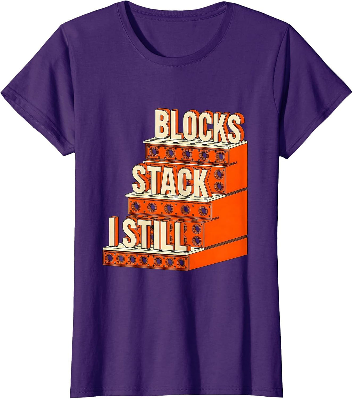Women's I Still Stack Blocks Funny Mechanic Car Engine Enthusiast T-Shirt - Purple