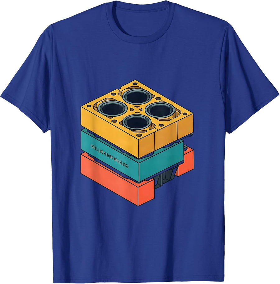 I Still Like Playing With Blocks Funny Mechanic Garage Motor T-Shirt - Royal Blue