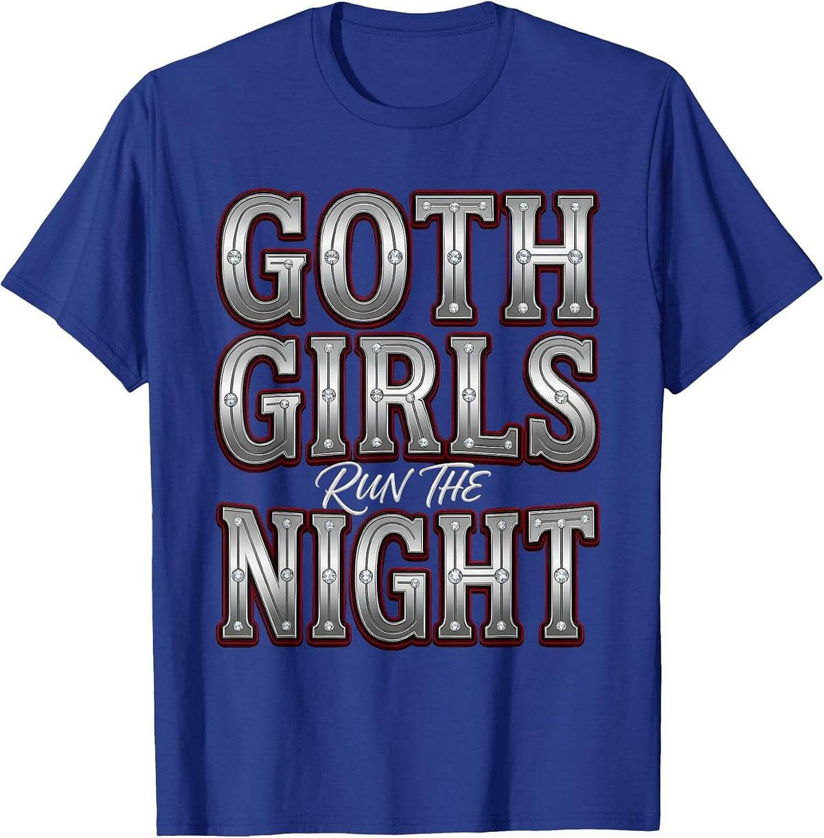 Goth Girls Run The Night Dark Aesthetic Design T-Shirt - Royal Blue