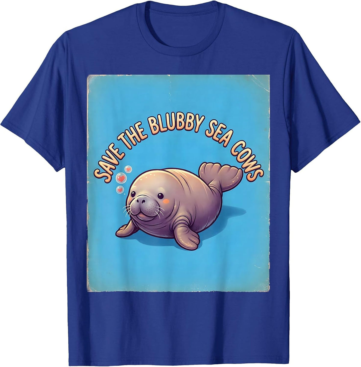 Men's Save The Blubby Sea Cows Cute Kawaii Manatee Sea Cow Lover T-Shirt - Royal Blue