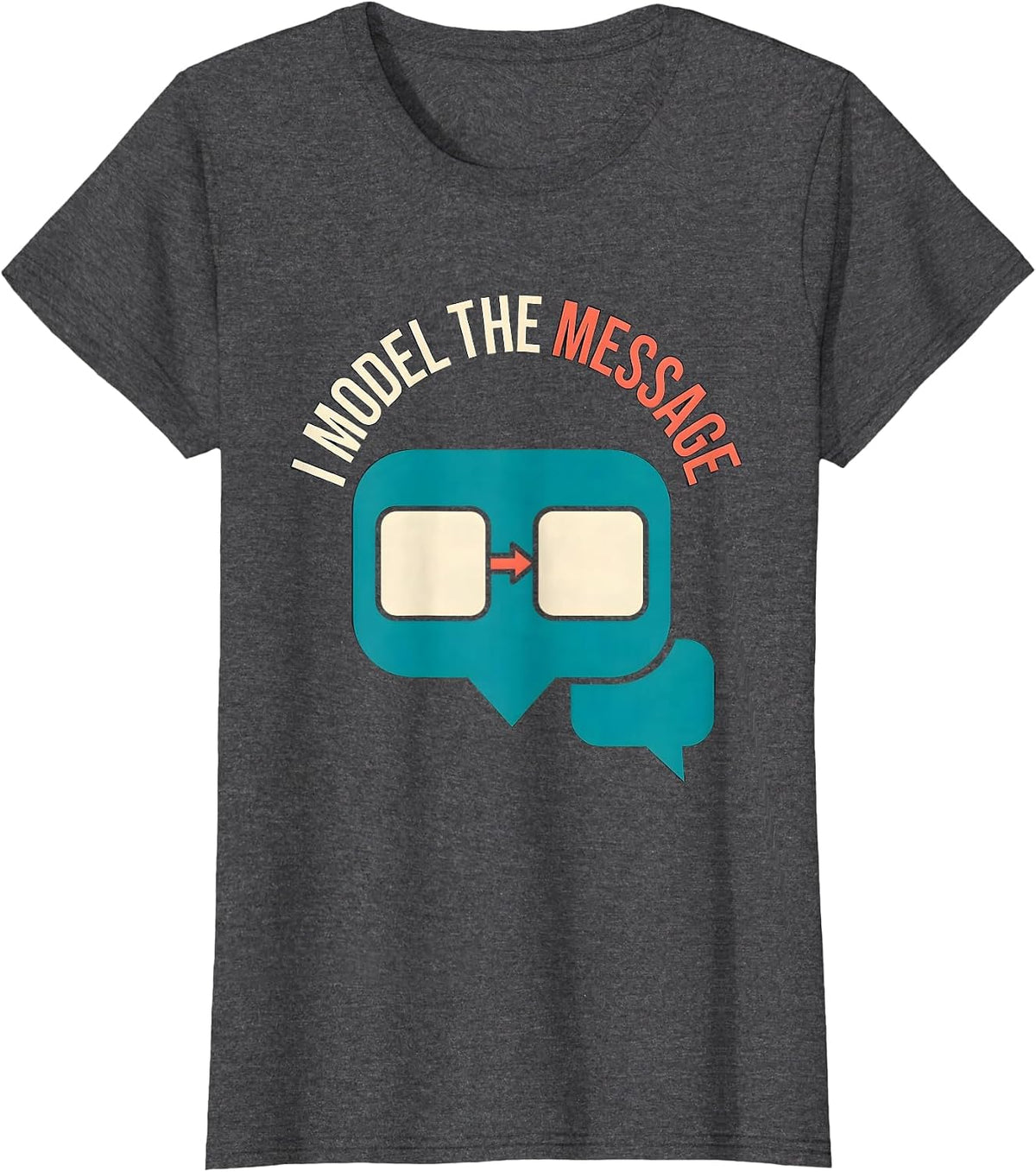 Women's I Model The Message Special Education Teacher SPED Team T-Shirt - Dark Heather Grey