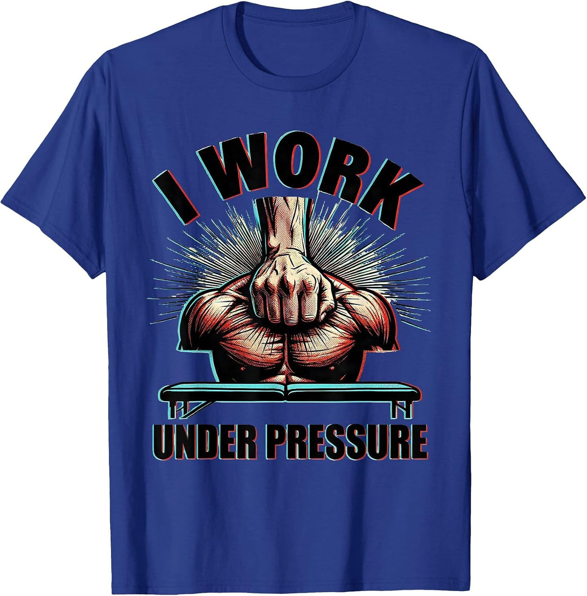 I Work Under Pressure Funny Massage Therapist Occupational T-Shirt - Royal Blue