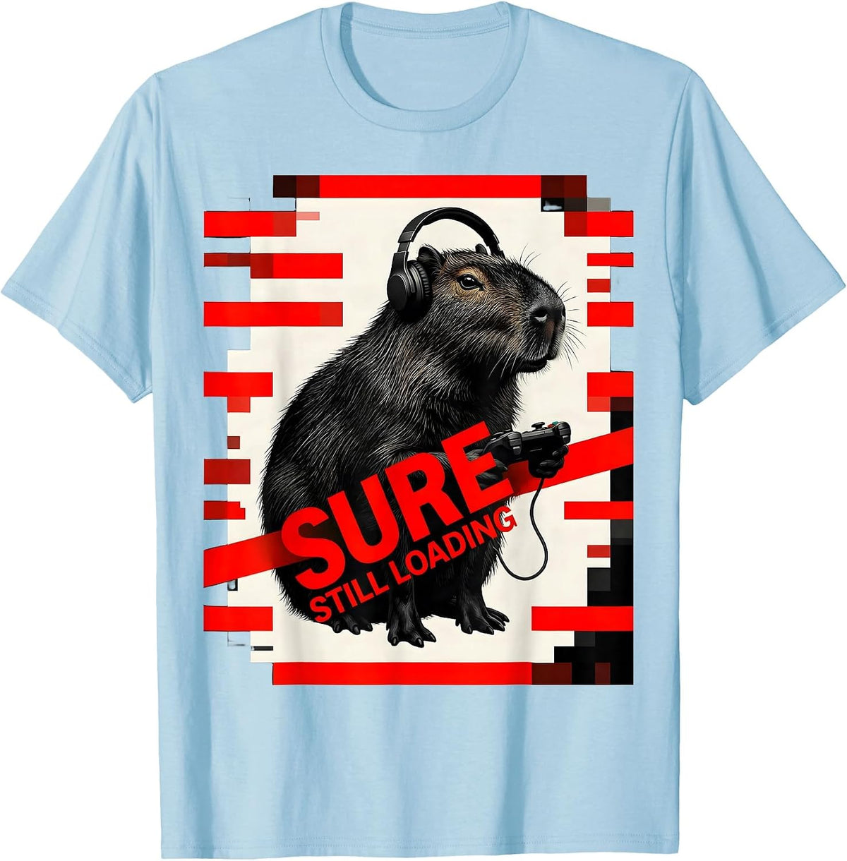 Men's Sure, Still Loading New Wave Gamer Capybara Meme Humor T-Shirt - Baby Blue