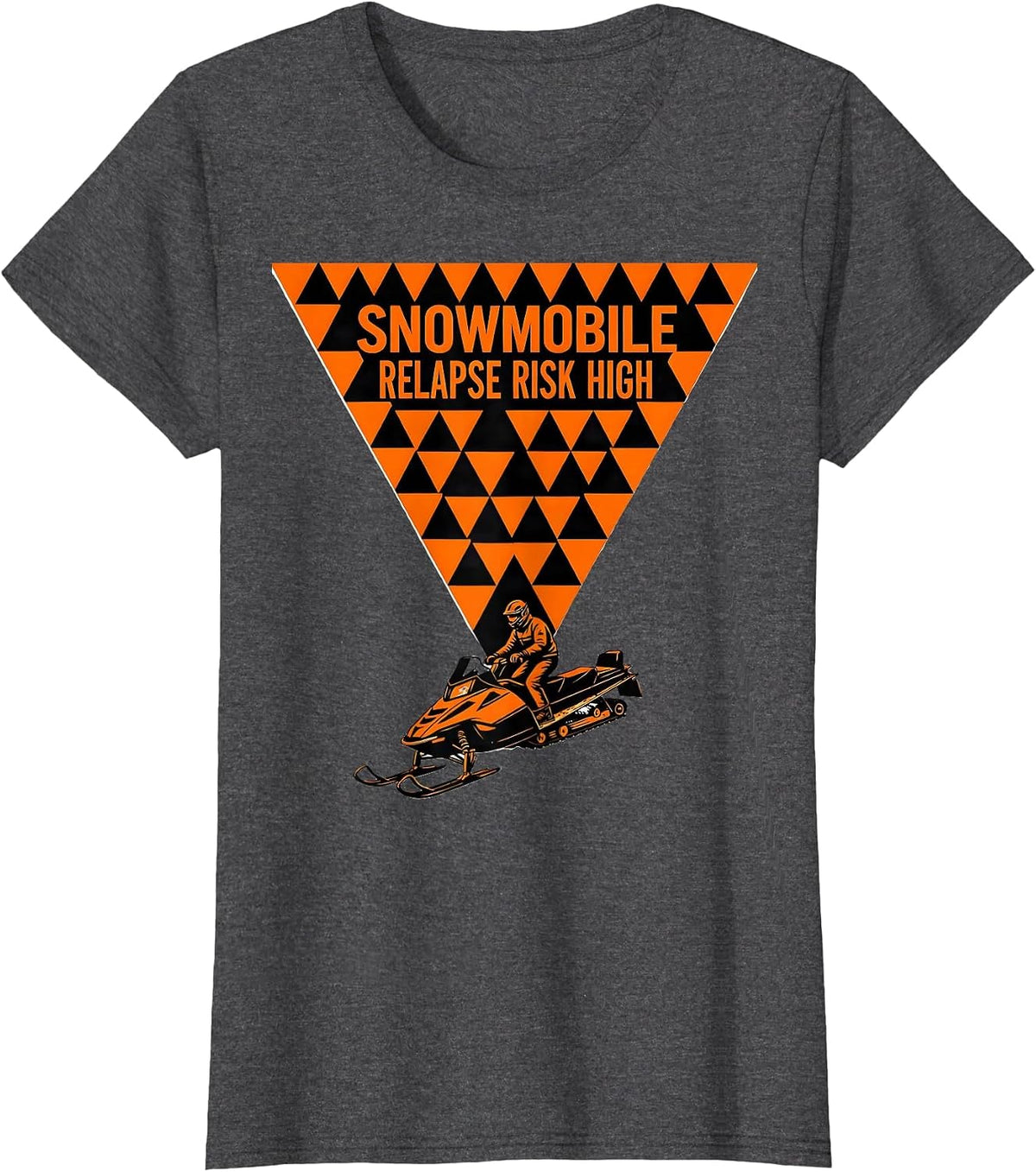 Women's Snowmobile Relapse Risk High Funny Snowmobile Rider Gift T-Shirt - Dark Heather Grey