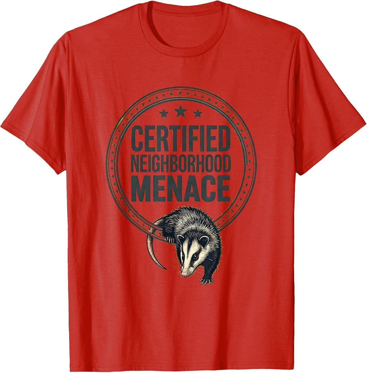 Men's Certified Neighborhood Menace Funny Opossum Meme Animal T-Shirt - Red