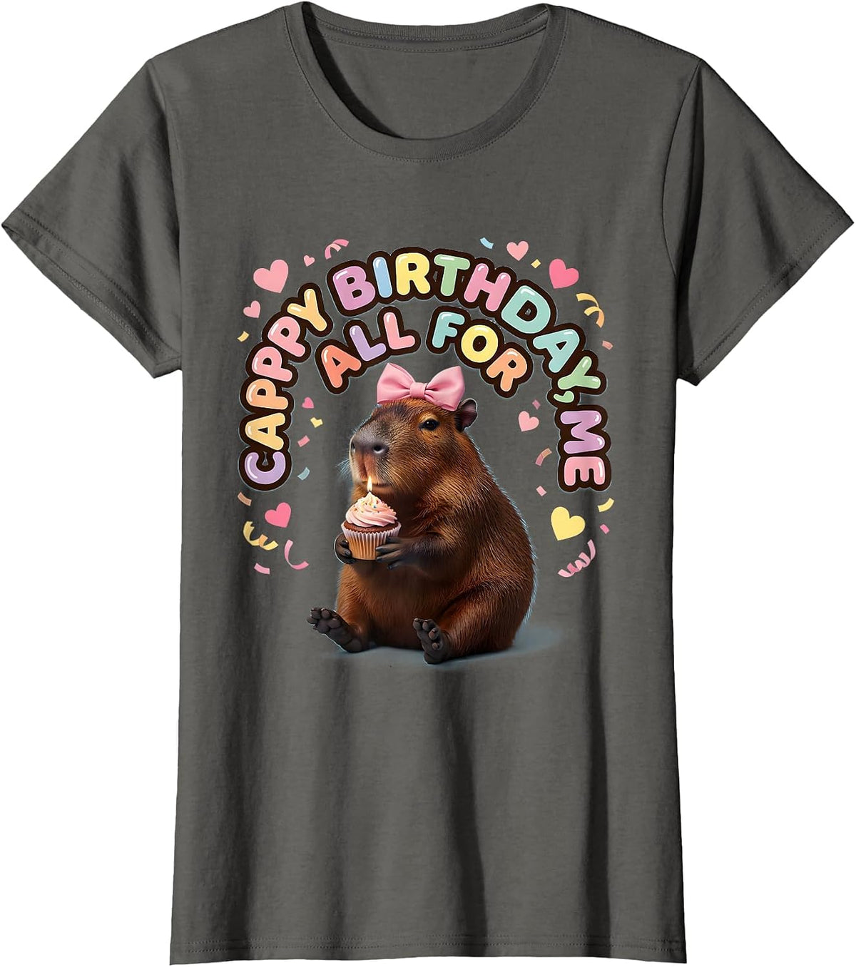 Women's Cappy Birthday All For Me Kawaii Capybara Kids Party Gift T-Shirt - Asphalt Grey