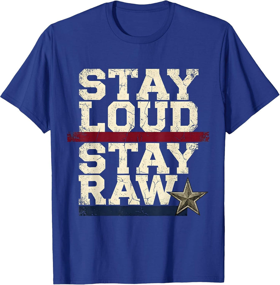 Stay Loud Stay Raw Punk Graphic Design T-Shirt - Royal Blue
