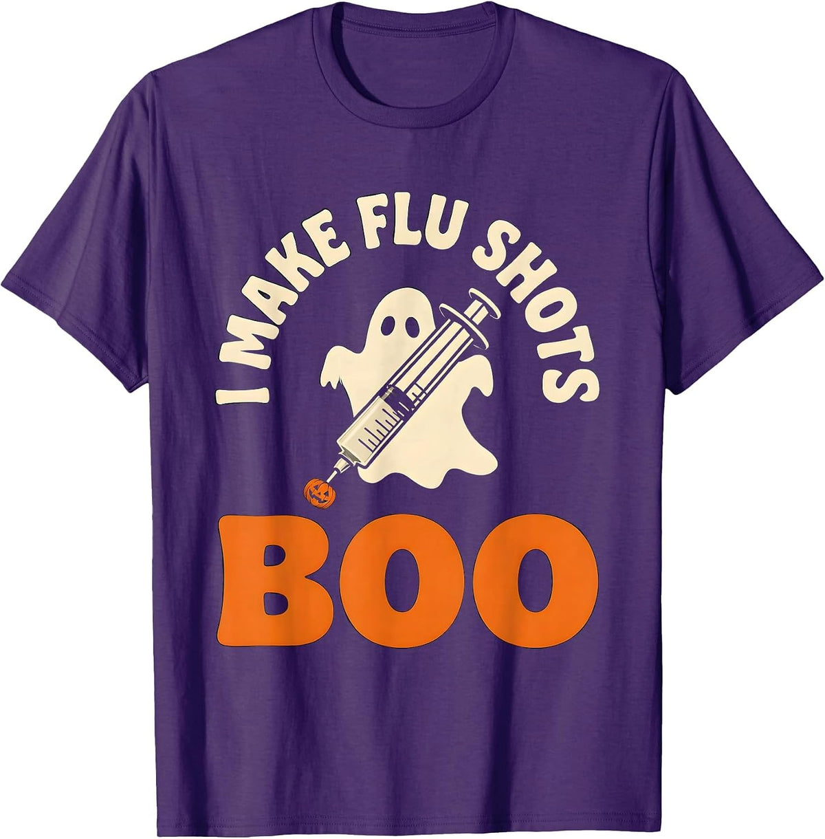 Men's I Make Flu Shots Boo Funny Nurse Ghost Halloween Vaccine T-Shirt - Purple