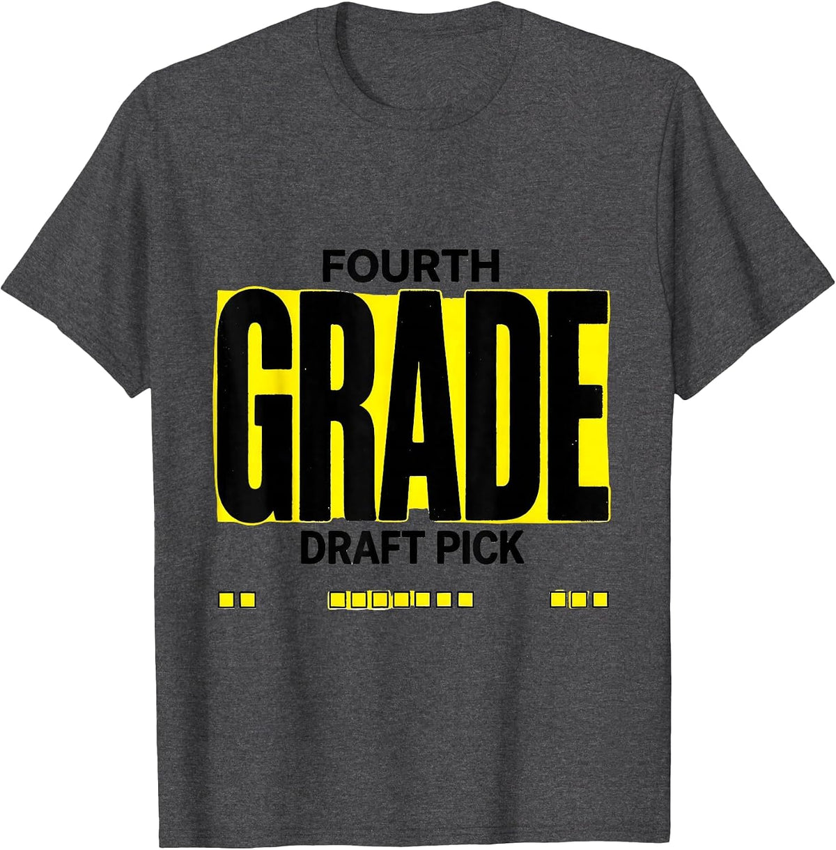 Fourth Grade Draft Pick Playful School Team Back to School T-Shirt - Dark Heather Grey