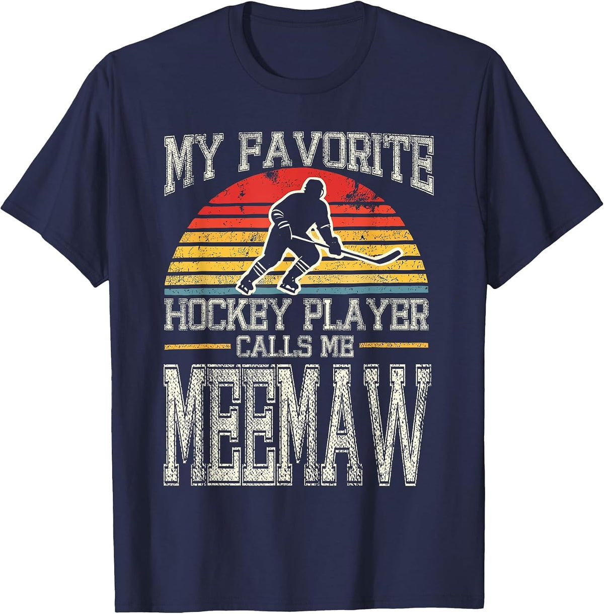 My Favorite Hockey Player Calls Me Meemaw Vintage T-Shirt - Navy Blue
