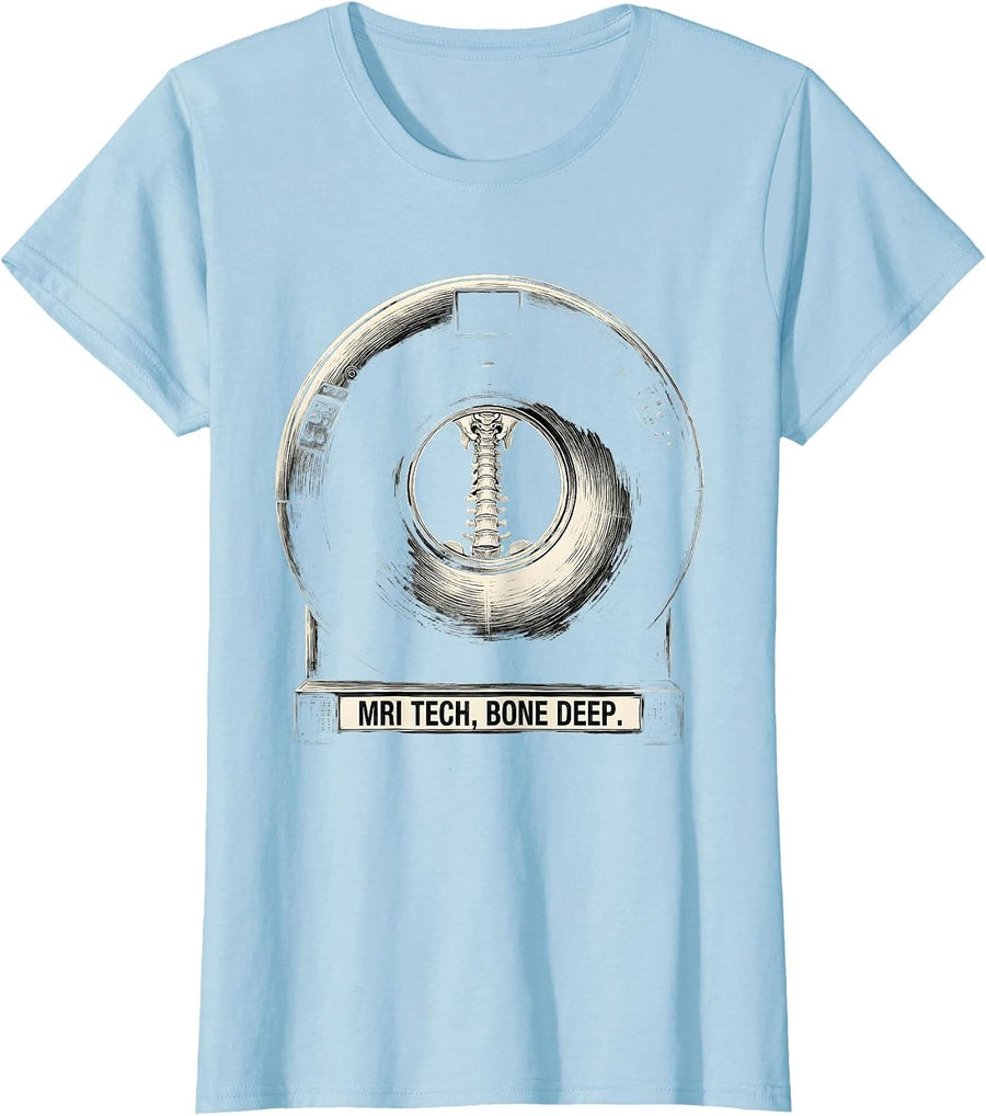 Women's MRI Tech Bone Deep Scratchboard Radiology Technologist Humor T-Shirt - Baby Blue