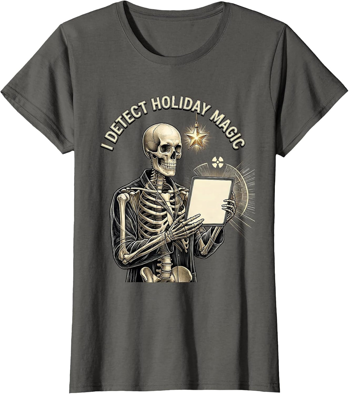 Women's I Detect Holiday Magic Funny Radiology Tech Radiographer T-Shirt - Asphalt Grey