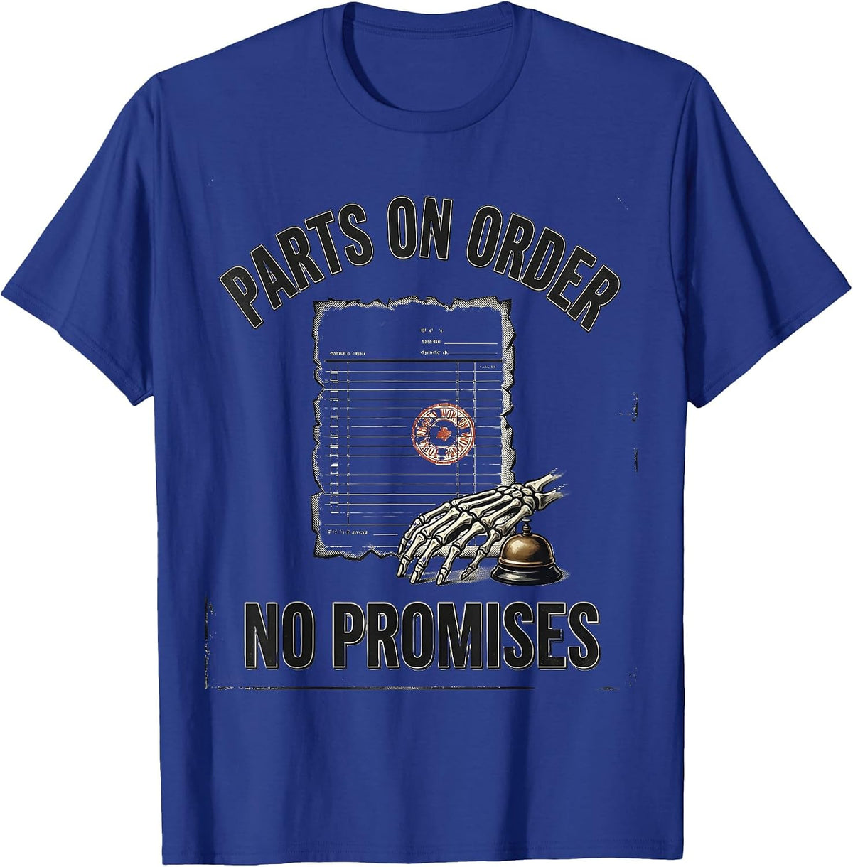 Parts On Order No Promises Vintage Mechanic Skeleton Auto T-Shirt - Royal Blue