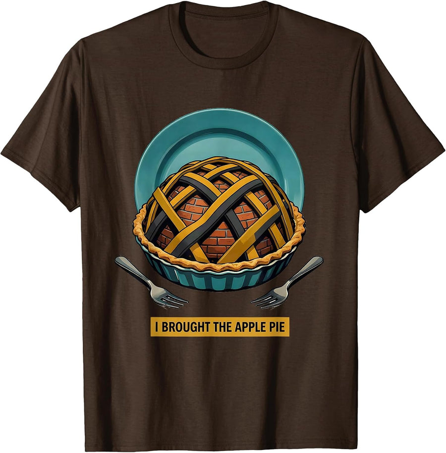 Men's I Brought The Apple Pie Funny Friendsgiving Potluck Group T-Shirt - Brown