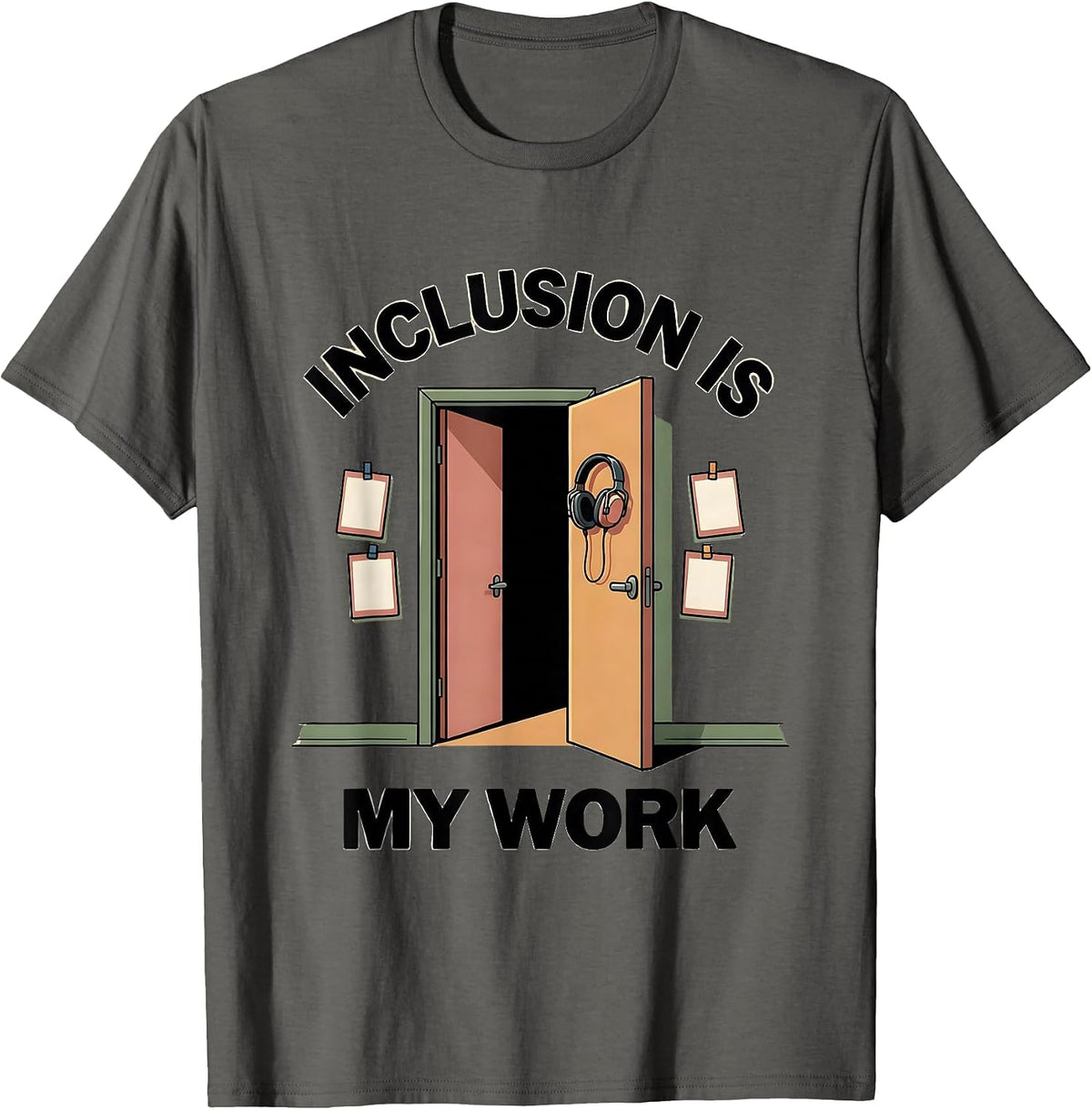 Men's Inclusion Is My Work Special Education Teacher Autism T-Shirt - Asphalt Grey