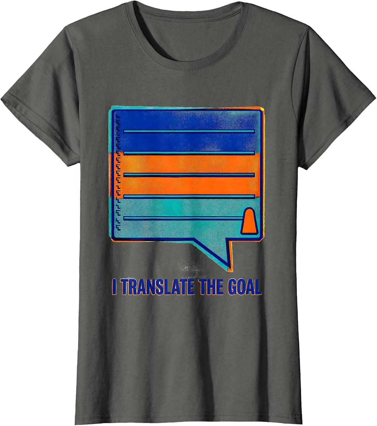 Women's I Translate The Goal Special Education Teacher SPED Team T-Shirt - Asphalt Grey