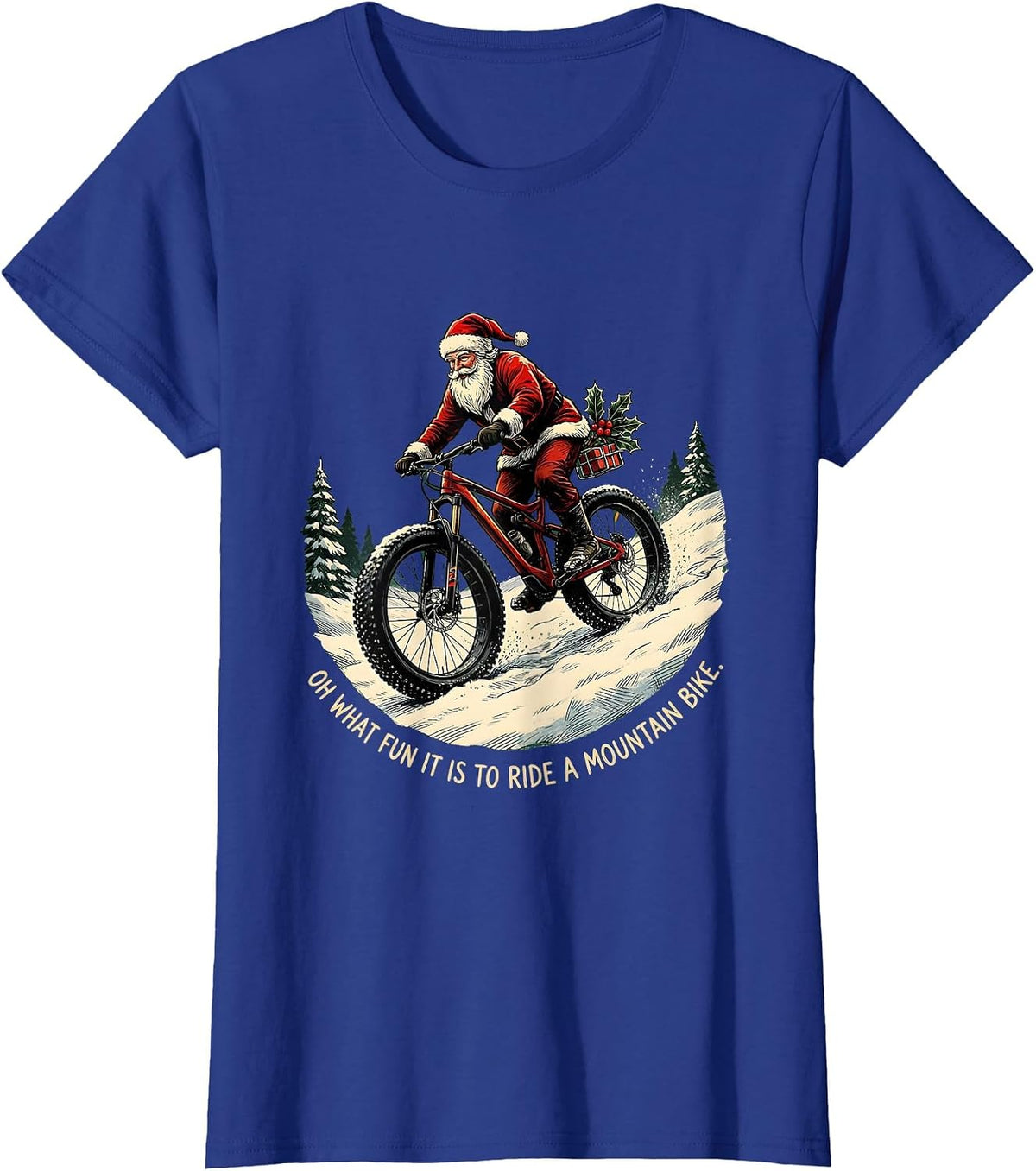 Women's Oh What Fun It Is To Ride A Mountain Bike Biker T-Shirt - Royal Blue