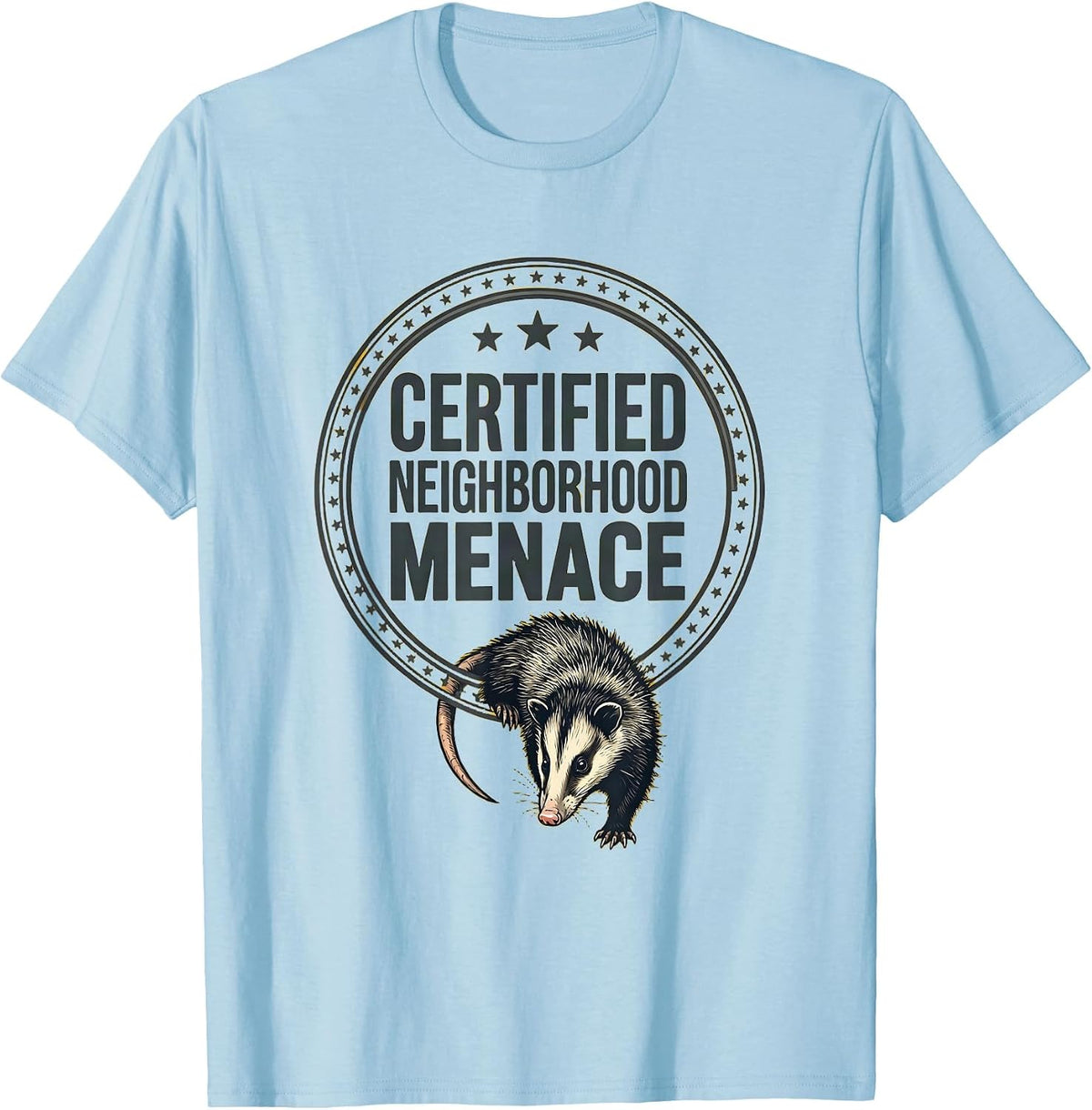 Men's Certified Neighborhood Menace Funny Opossum Meme Animal T-Shirt - Baby Blue