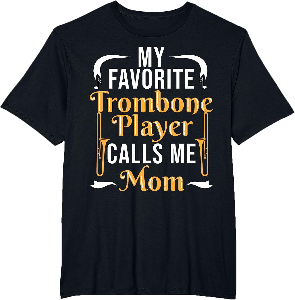 Trombone Player Mama Trombone Player T-Shirt - Black