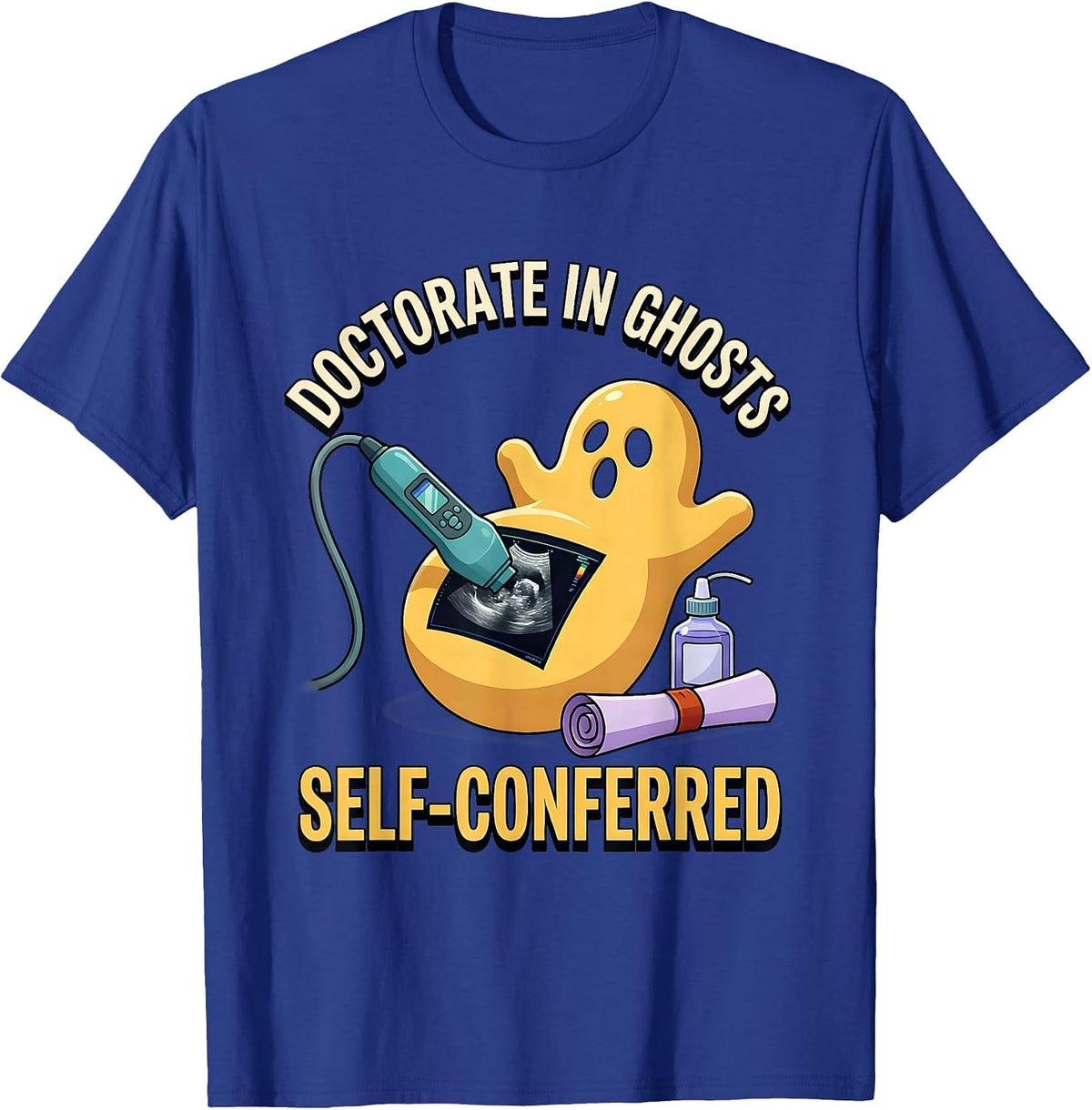 Men's Doctorate In Ghosts Self-Conferred Radiology Tech Halloween T-Shirt - Royal Blue