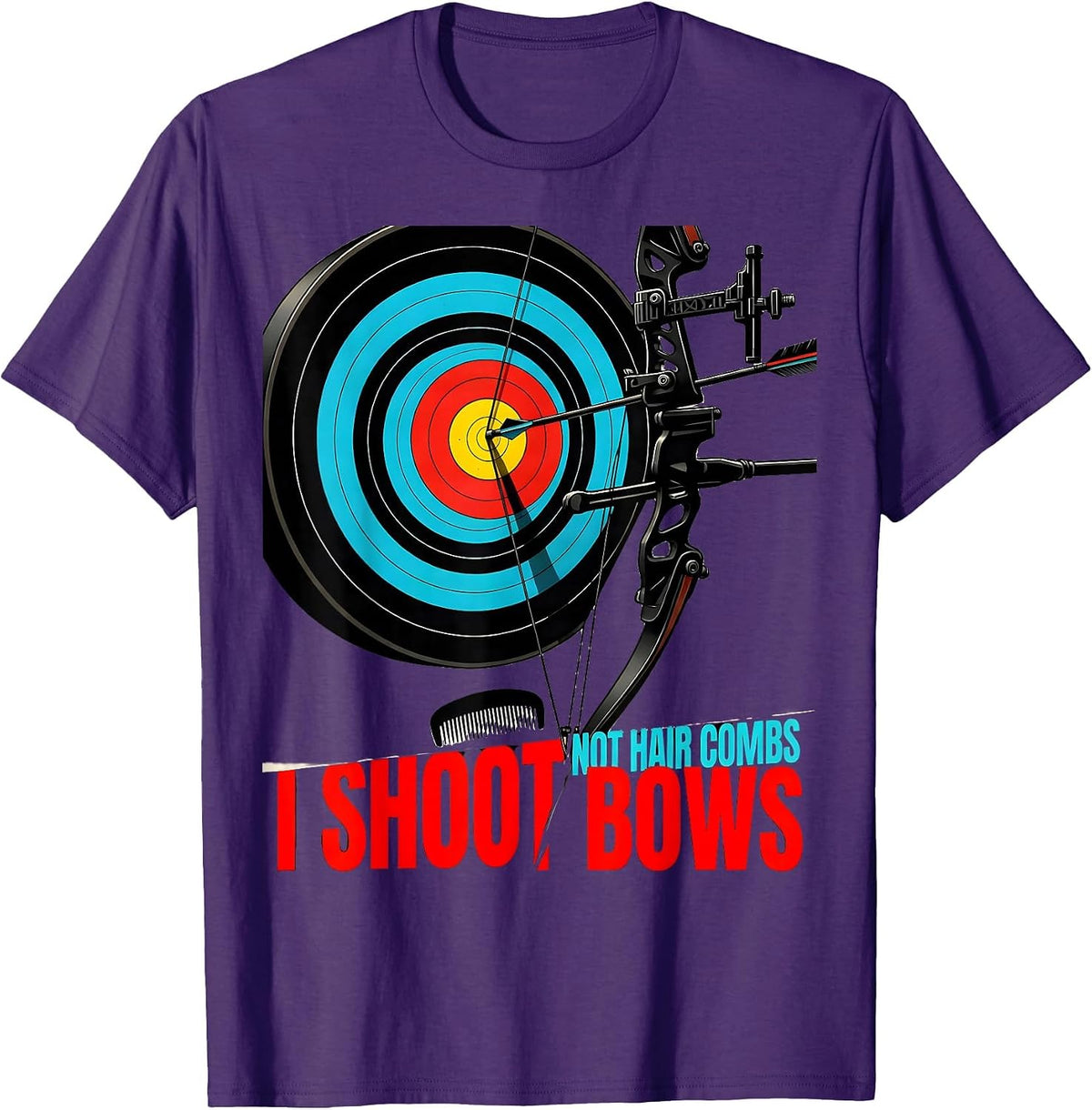 Men's I Shoot Bows, Not Hair Combs Funny Archery Bowhunter Deer T-Shirt - Purple