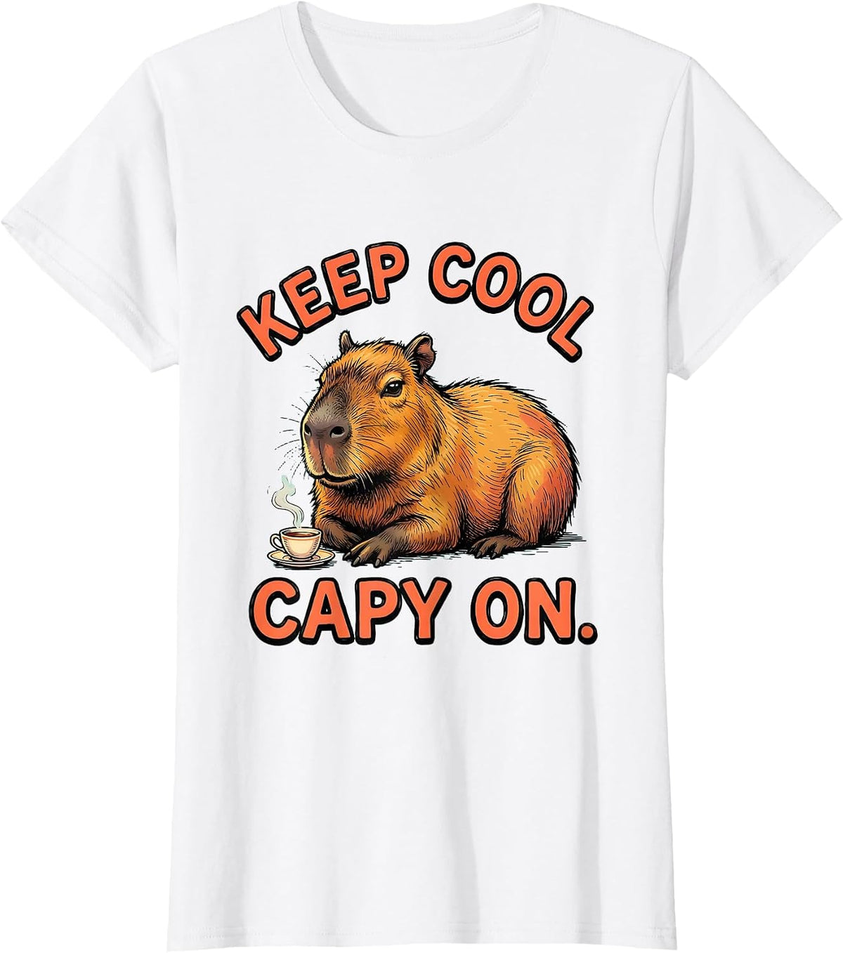 Women's Keep Cool Capy On Funny Capybara Meme Animal Lover Gift T-Shirt - White