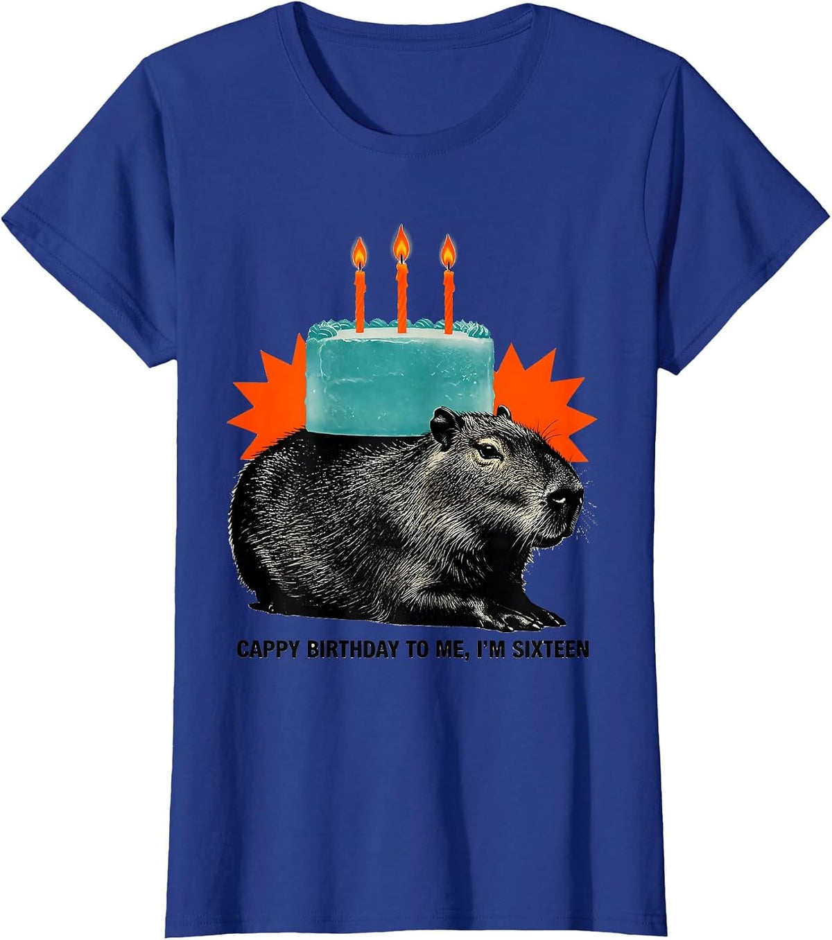 Women's Cappy Birthday To Me I'm Sixteen Cute Kawaii Capybara T-Shirt - Royal Blue