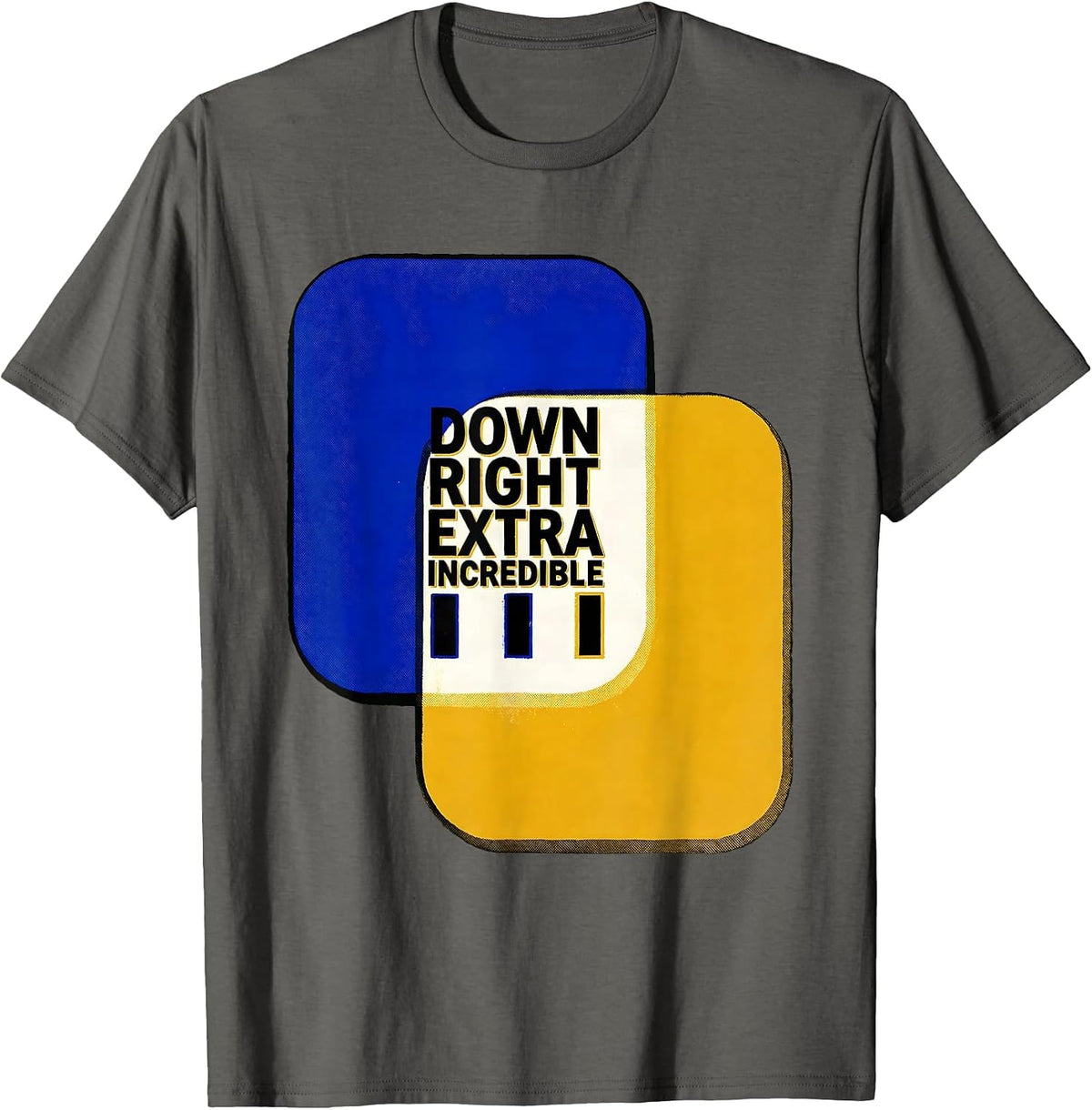 Down Right Extra Incredible Risograph Down Syndrome T-Shirt - Asphalt Grey