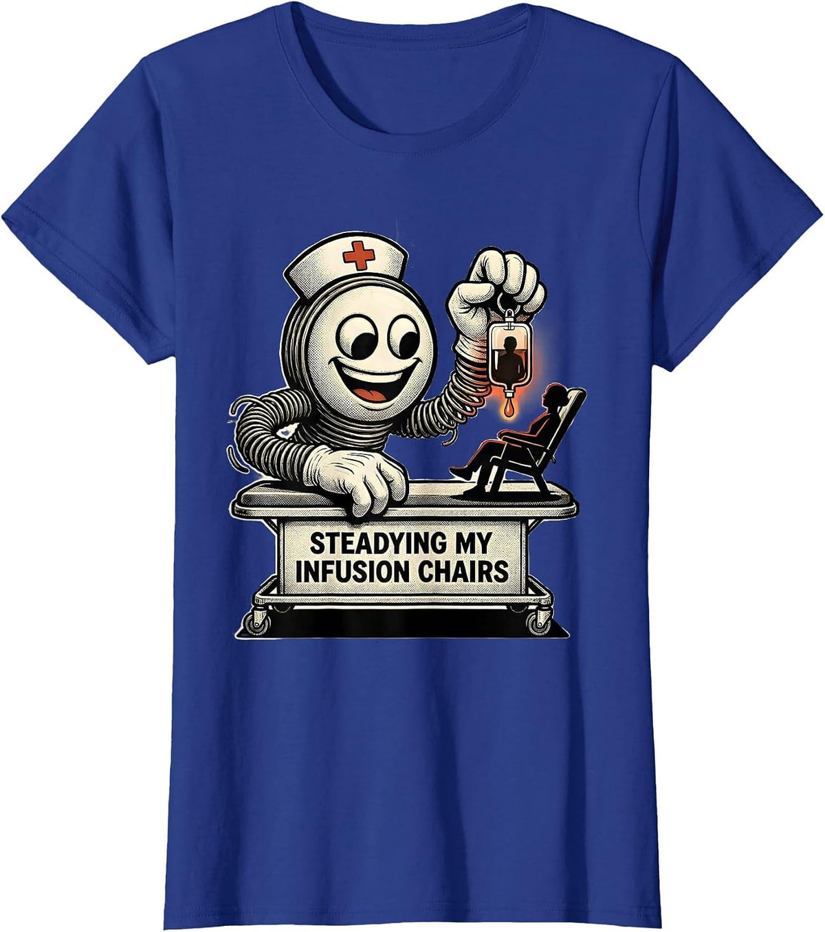 Women's Steadying My Infusion Chairs Retro Cartoon Nurse T-Shirt - Royal Blue