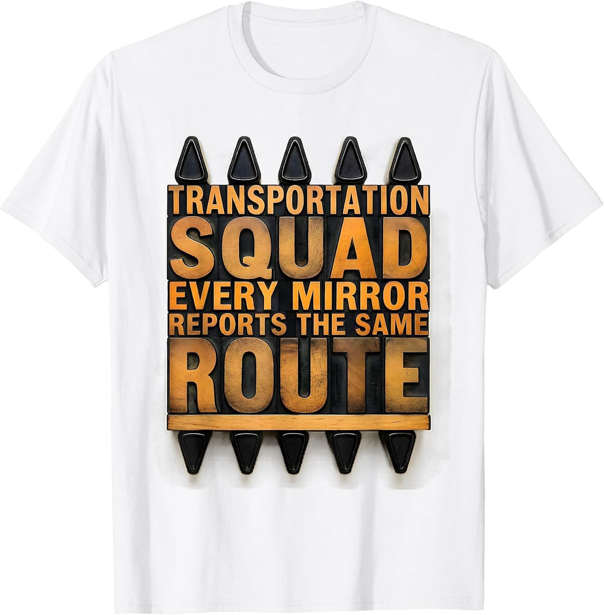 Men's Transportation Squad, Every Mirror Reports The Same Route T-Shirt - White