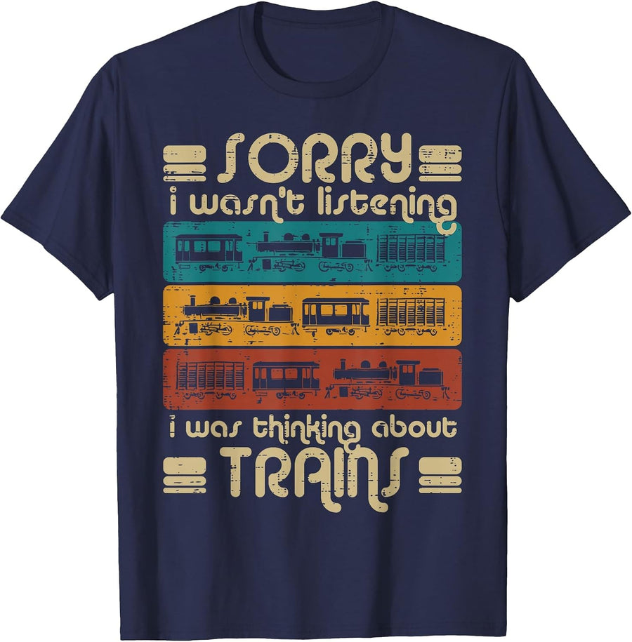Sorry Wasnt Listening Trains Funny Locomotive Men Boys Kids T-Shirt - Navy Blue