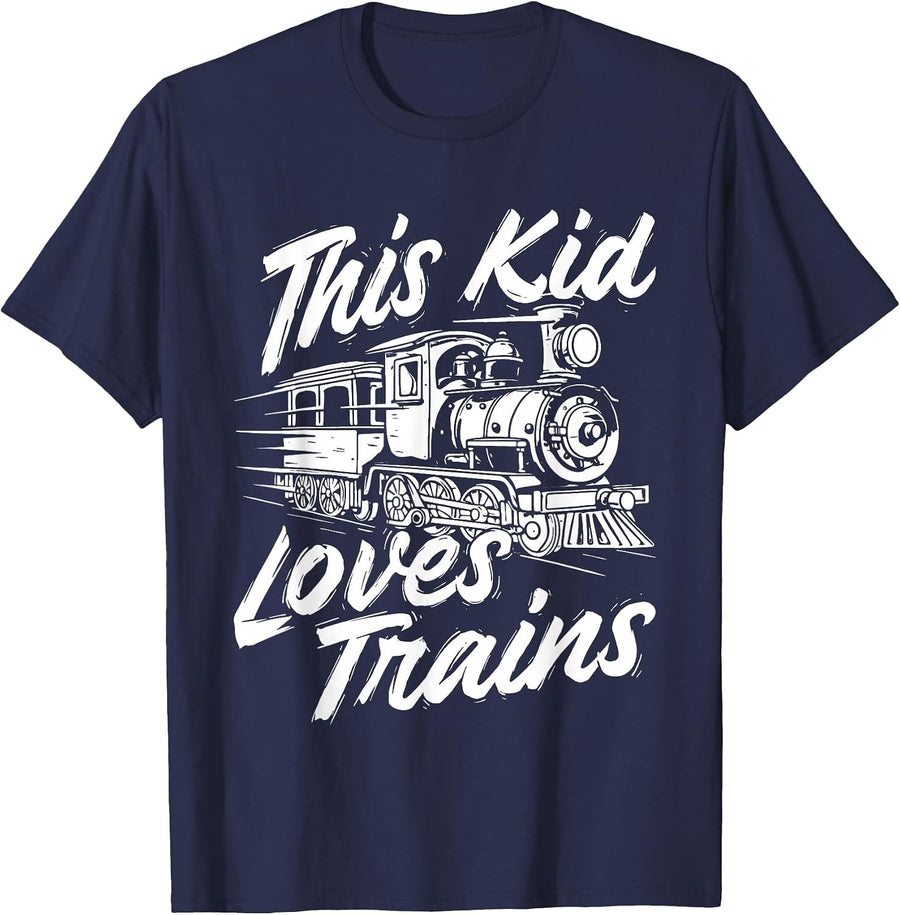 This Kid Loves Trains - Railroad Railway Locomotive Lover T-Shirt - Navy Blue