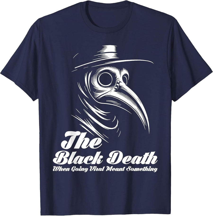 The Black Death When Going Viral Meant Something Vintage T-Shirt - Navy Blue